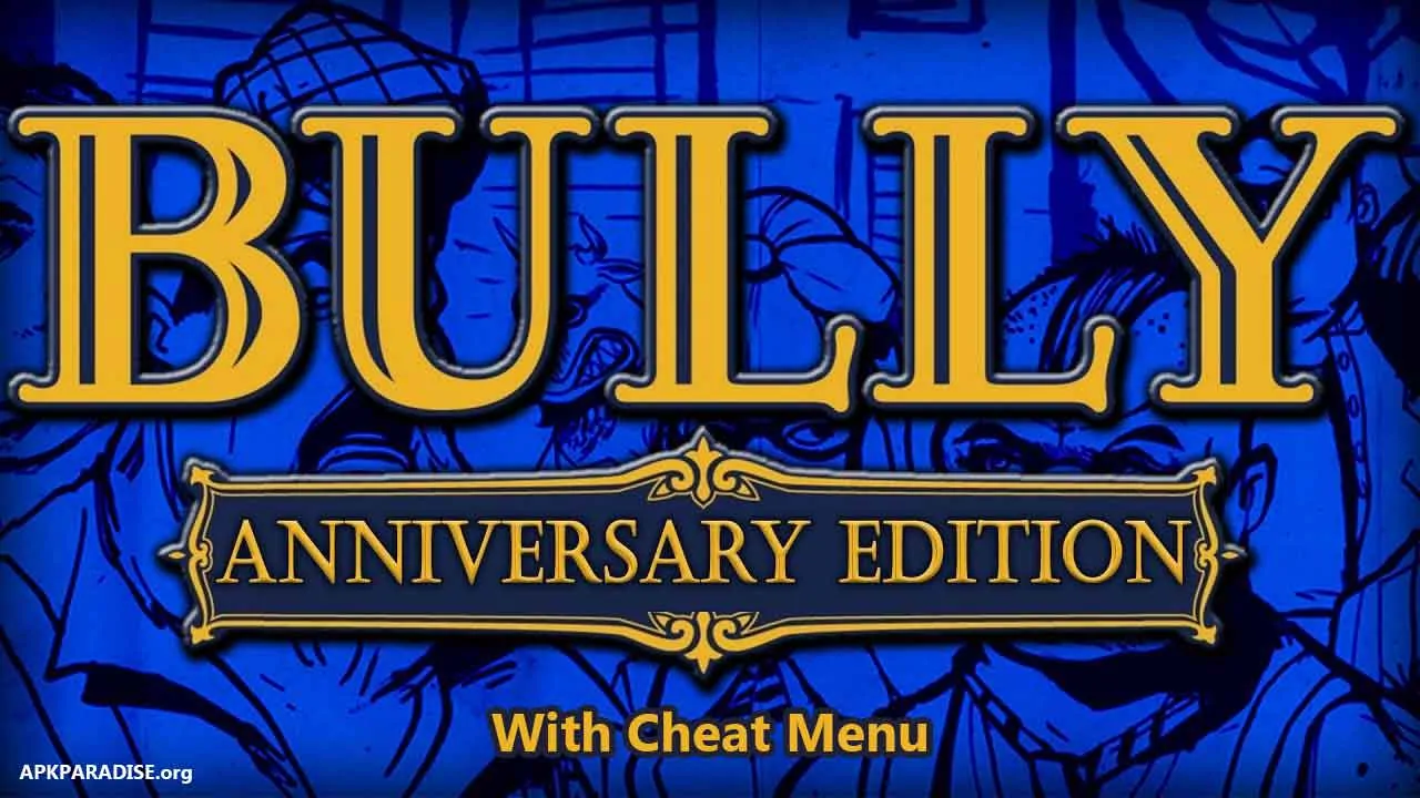 Bully Anniversary Edition (with cheat menu) APK (3)