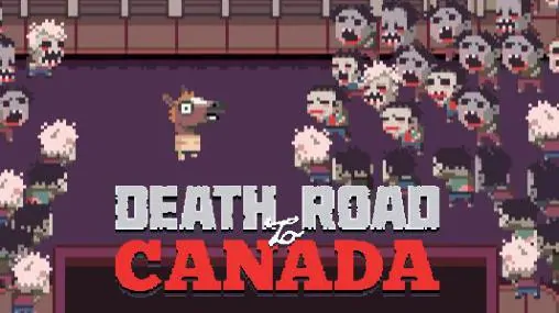 Death Road to Canada Android APK Download For Free (1)