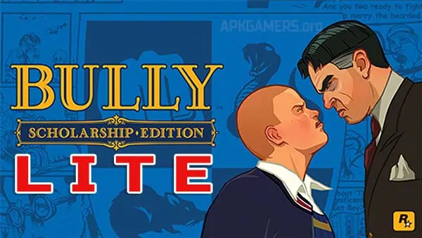 Bully Lite Apk Android Download (1)